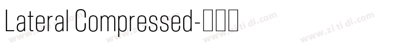 Lateral Compressed字体转换